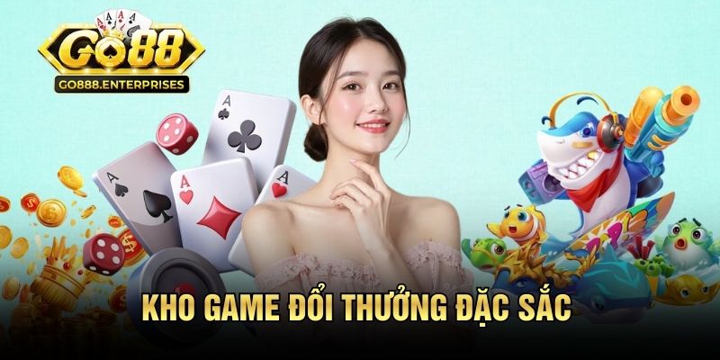 Go88 - Link Tải Go 88 IOS/APK Chính Thức Mới Nhất 2026 17 Cập nhật kho game đổi thưởng đặc sắc